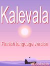 Kalevala : Finnish language version